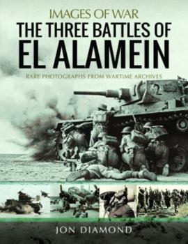 Paperback The Three Battles of El Alamein Book