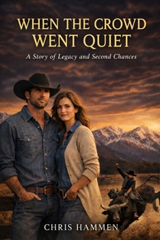Paperback When the Crowd Went Quiet: A Story of Legacy and Second Chances Book