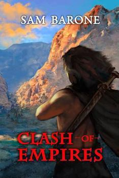 Clash Of Empires - Book #5 of the Eskkar Saga