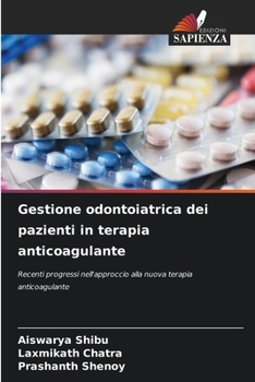 Paperback Gestione odontoiatrica dei pazienti in terapia anticoagulante [Italian] Book