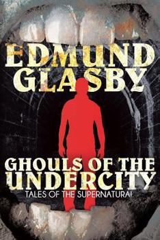 Paperback Ghouls of the Undercity Book