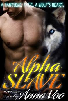 Paperback Alpha Slave: A Paranormal Shifter Romance Book