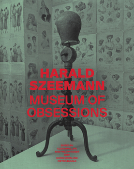 Hardcover Harald Szeemann: Museum of Obsessions Book