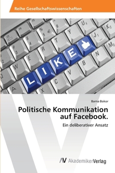 Paperback Politische Kommunikation auf Facebook. [German] Book