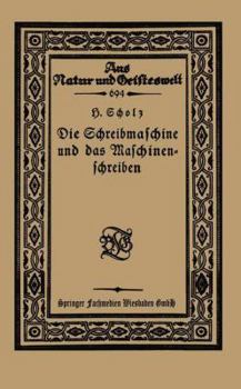 Paperback Die Schreibmaschine Und Das Maschinenschreiben [German] Book