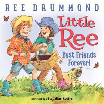 Library Binding Little Ree: Best Friends Forever! Book