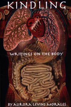 Paperback Kindling: Writings on the Body Book