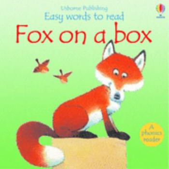 Fox on a Box - Book  of the Phonics Readers