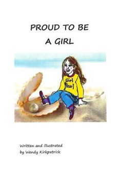 Paperback Proud To Be A Girl Book