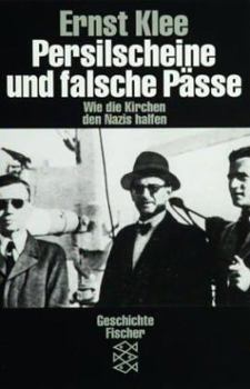 Pocket Book Persilscheine und falsche Pa¨sse: Wie die Kirchen den Nazis halfen (Geschichte Fischer) (German Edition) [German] Book