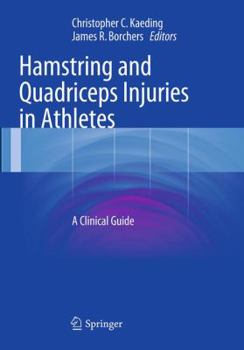 Paperback Hamstring and Quadriceps Injuries in Athletes: A Clinical Guide Book