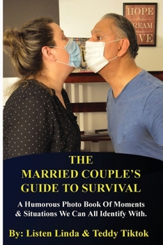 Paperback The Married Couple's Guide To Survival Book