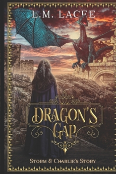 Paperback Dragon's Gap: Storm and Charlie's Story Book