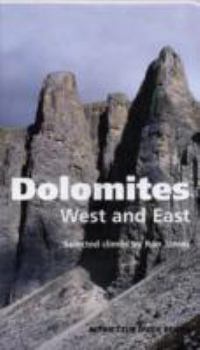 Hardcover Dolomites, West and East: Alpine Club Climbing Guidebook Book