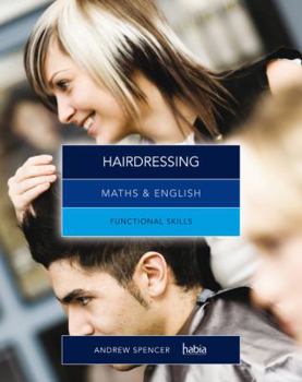 Paperback Math & English for Hairdressings: Apprenticeship functional skills Book
