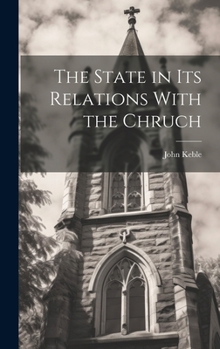 Hardcover The State in its Relations With the Chruch Book