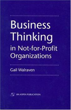 Paperback Business Thinking in for Not-For-Profit Organizations Book