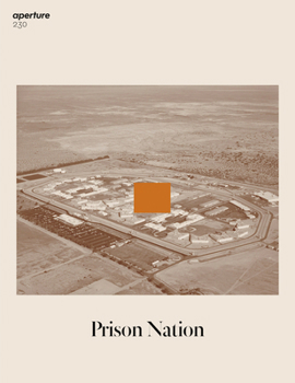 Paperback Prison Nation: Aperture 230 Book