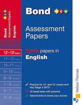 Paperback Bond Assessment Papers: Sixth Papers in English 12-13+ Years Book