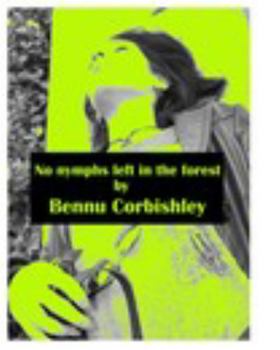 Paperback No nymphs left in the forest Book