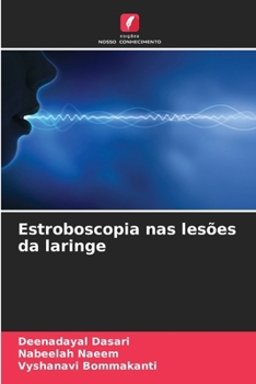 Paperback Estroboscopia nas lesões da laringe [Portuguese] Book