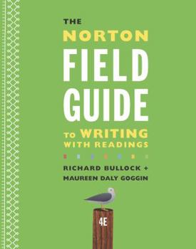 Paperback The Norton Field Guide to Writing with Readings Book