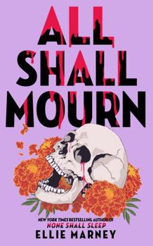 Paperback All Shall Mourn Book