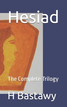 Paperback Hesiad: The Complete Trilogy Book