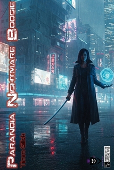 Paperback Paranoia Nightmare Boogie: a cyberpunk nightmare game Powered by the Apocalypse Book