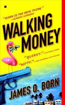 Walking Money - Book #1 of the Bill Tasker