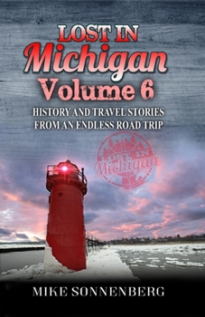 Paperback Lost In Michigan Volume 6 Book