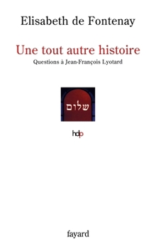 Paperback Une tout autre histoire [French] Book