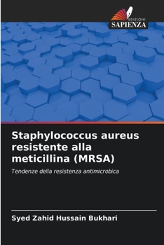 Paperback Staphylococcus aureus resistente alla meticillina (MRSA) [Italian] Book