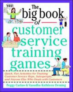 Paperback The Big Book of Customer Service Training Games Book