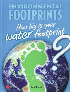 Paperback How Big Is Your Water Footprint? (Environmental Footprints) Book