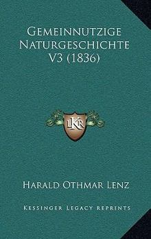 Paperback Gemeinnutzige Naturgeschichte V3 (1836) [German] Book