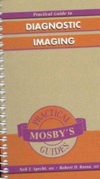 Hardcover Practical Guide to Diagnostic Imaging: Practical Guide Series Book