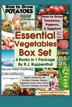 Paperback Essential Vegetables Box Set (4 Books in 1 Package): Organic Gardening with Tomatoes, Potatoes, Peppers, Eggplants, Broccoli, Cabbage, and More Book