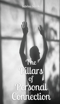 Hardcover The Pillars of Personal Connection Book
