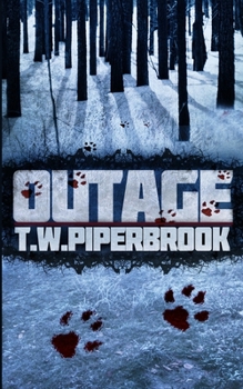 Outage - Book #1 of the Outage