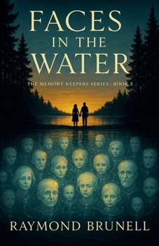 Faces in the Water (The Memory Keepers)
