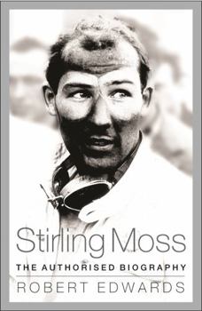 Paperback Stirling Moss: The Authorised Biography Book