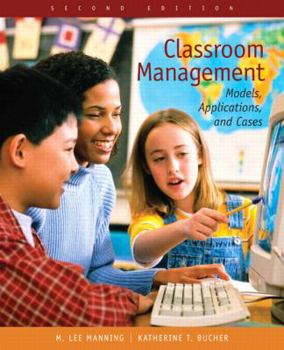 Paperback Classroom Management: Models, Applications, and Cases Book
