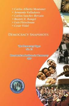 Paperback Democracy Snapshots: The Democracy Paper No. 13 Book