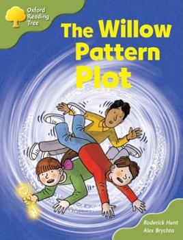 The Willow Pattern Plot - Book  of the Biff, Chip and Kipper storybooks