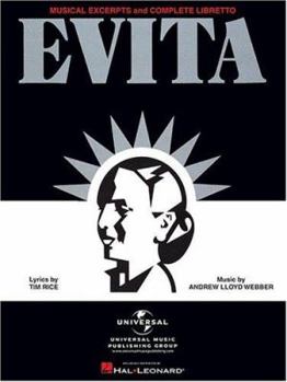Paperback Evita - Musical Excerpts and Complete Libretto Book
