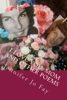 Paperback I Love You, Mom and other Poems Book