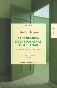Paperback La penumbra de las palabras cotidianas [Spanish] Book