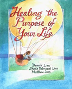 Paperback Healing the Purpose of Your Life Book