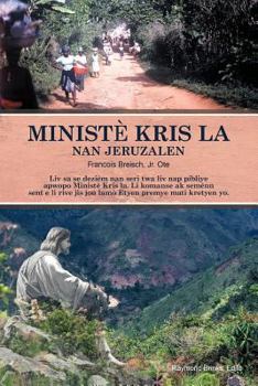 Paperback Ministe Kris La Nan Lavil Jerizalem [Haitian French Creole] Book